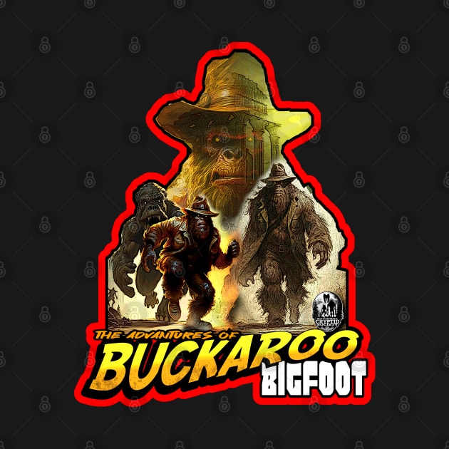 The Adventures of Buckaroo Bigfoot Sasquatch Explorer by National Cryptid Society