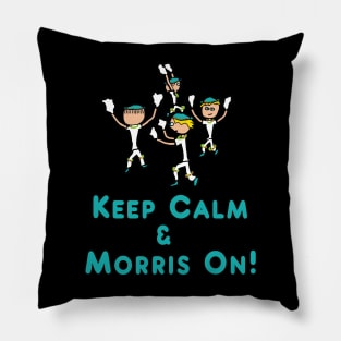 Keep Calm Morris Dancing Pillow