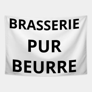 brasserie pur beurre Tapestry