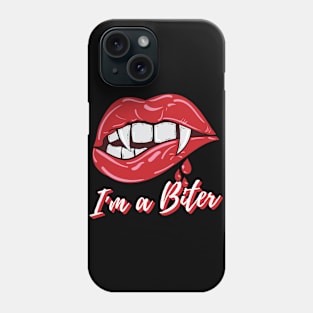 Bite My Lip - I'm A Biter - Sexy Vampire Lips design Phone Case