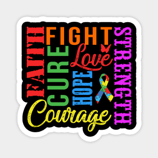 Autism Awareness T-Shirt Fight Faith Hope Love Cure Courage Strength Magnet