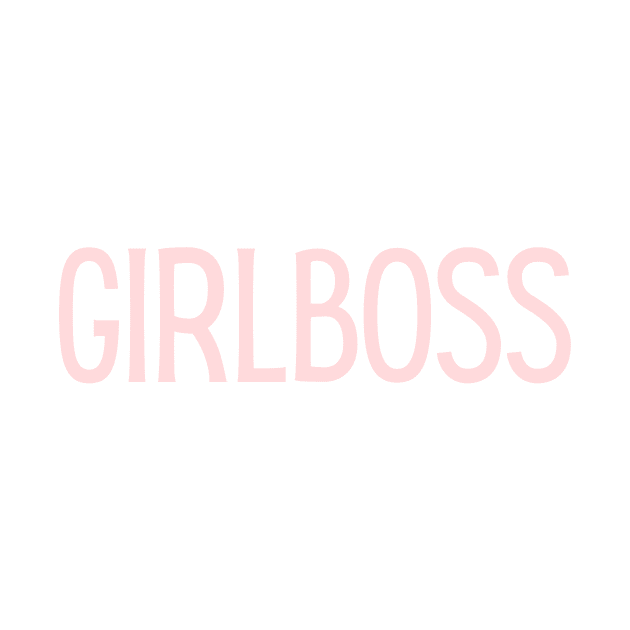 Girlboss - Inspiring Quotes by BloomingDiaries