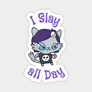 I Slay All Day Cute Goth Kitten with Skull Shirt Magnet