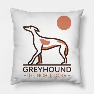 Greyhound The Noble Dog / Greyhound Design / Dog lover / Greyhound Owner Gift Pillow