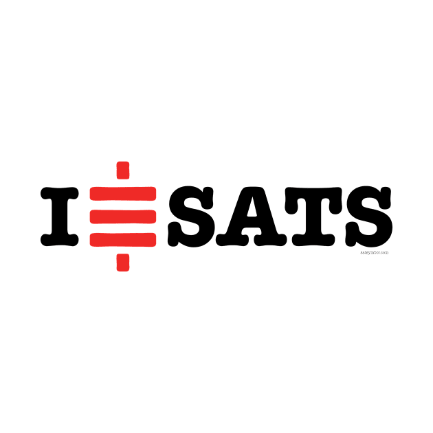I STACK SATS by Satoshi Symbol