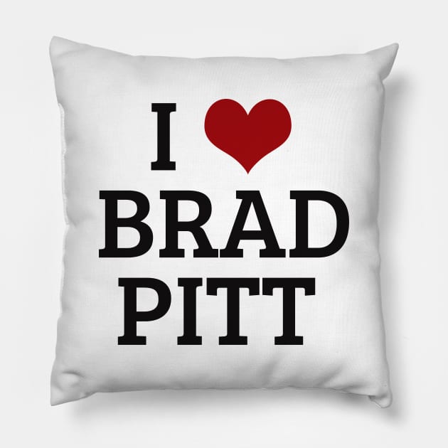 I Heart Brad Pitt Pillow by planetary