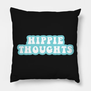 Hippie Thoughts Pillow