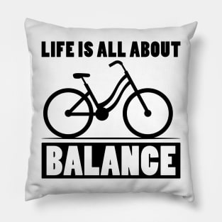 Life is all about balance funny handstand Pillow