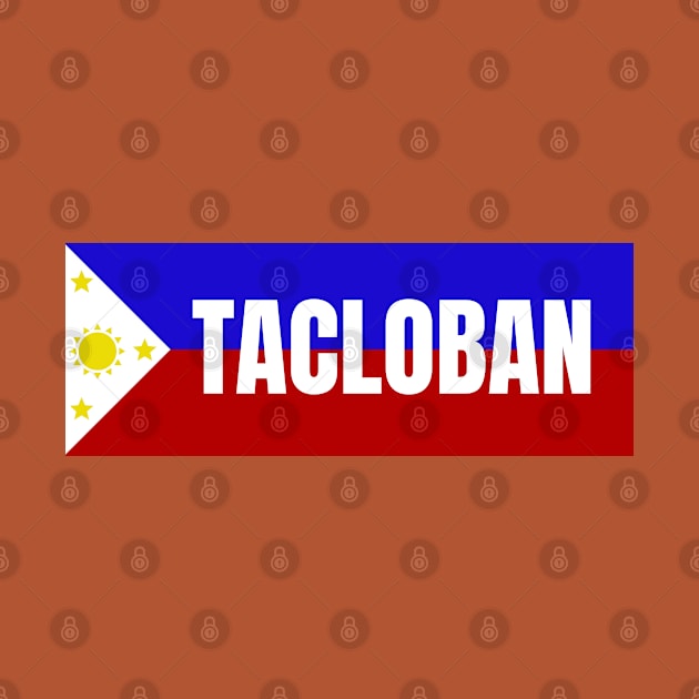 Tacloban City Leyte in Philippines Flag by aybe7elf