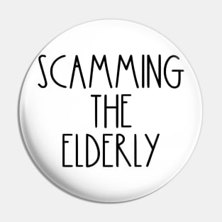 Scamming the Elderly Rae Dunn RHOSLC Pin