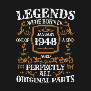 Legends Were Born In January 1948 Birthday T-Shirt