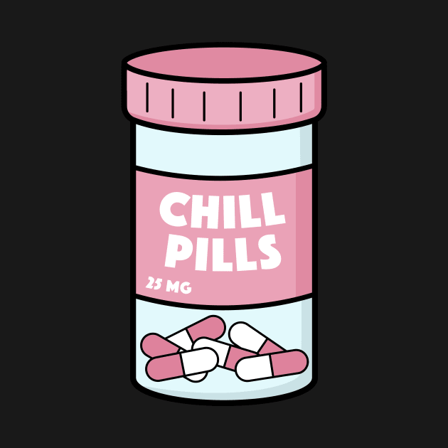 Funny Chill Pills Illustration by happinessinatee