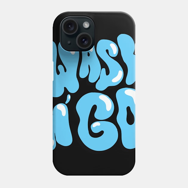 wash n go shirt Phone Case by lodesignshop