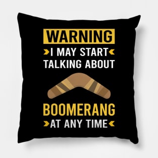 Warning Boomerang Pillow