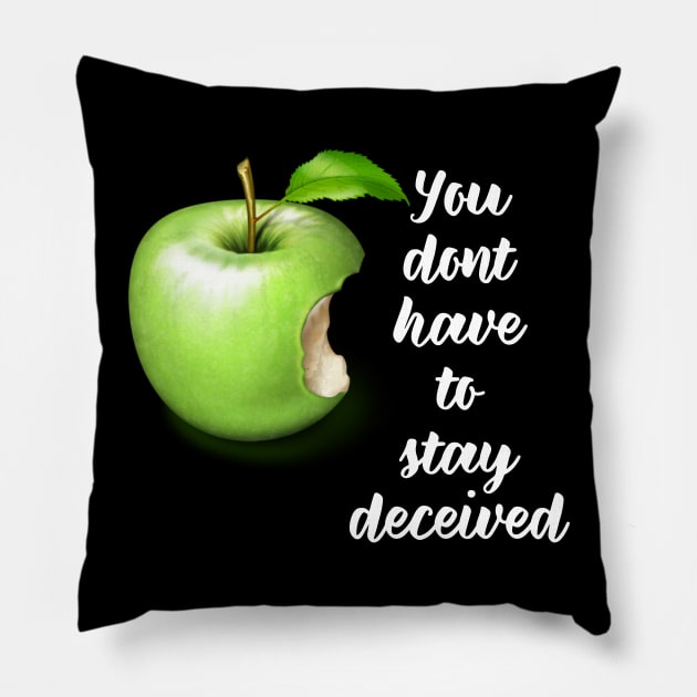 White writing You don't have to stay deceived - bible quote - Jesus God - worship witness - Christian design Pillow by Mummy_Designs