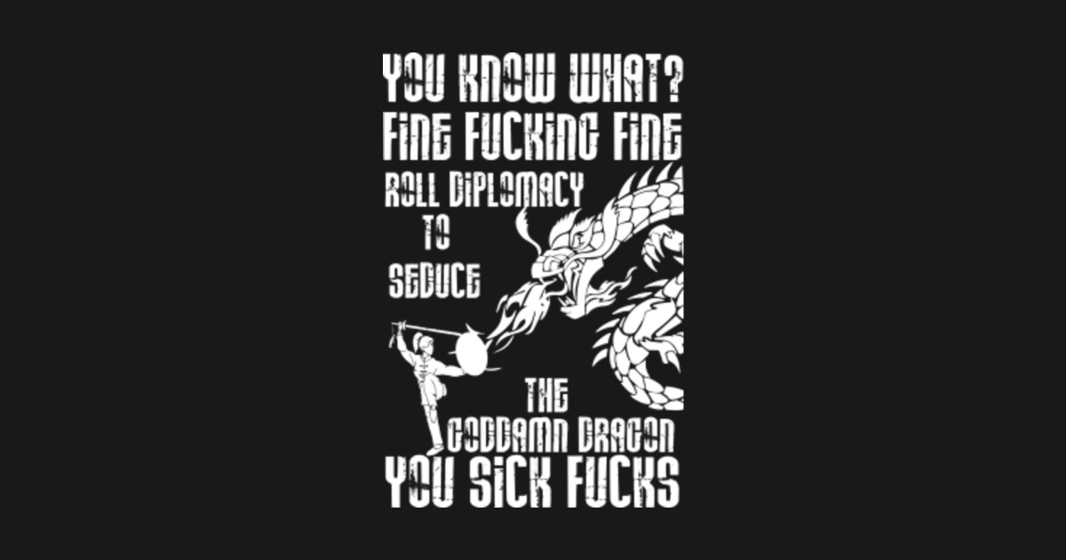 Out of Context D&D Quotes T-Shirt #1 | Dungeons and Dragons