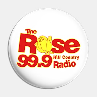 The Rose Radio Station Hill Country Pin