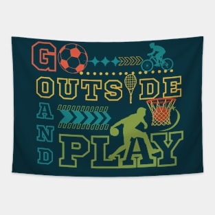 Go Outside and Play- Outdoor Tapestry