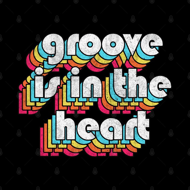 Groove Is In The Heart -- 90s Style Lyrics Typography by DankFutura