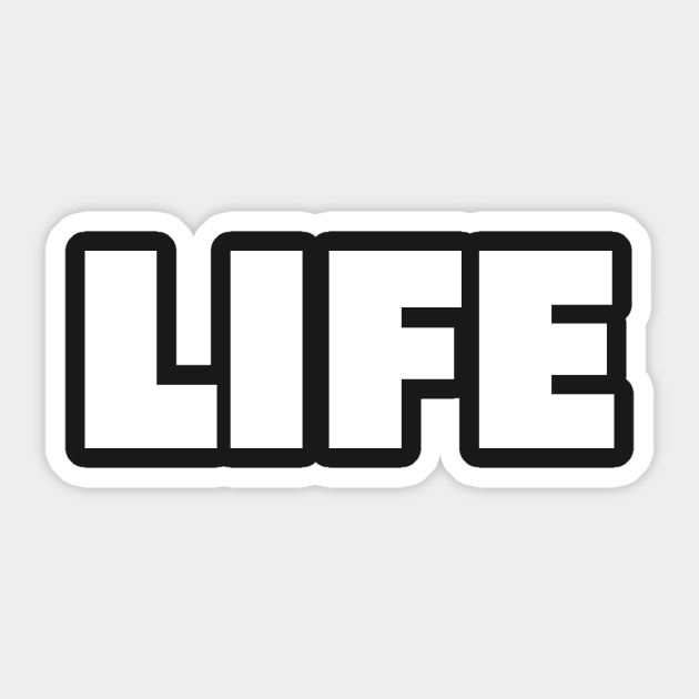 the word life a shirt that says life