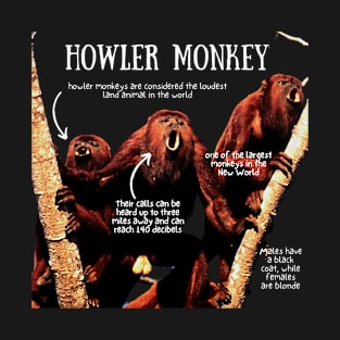 Howler Monkey Fun Facts T-Shirt