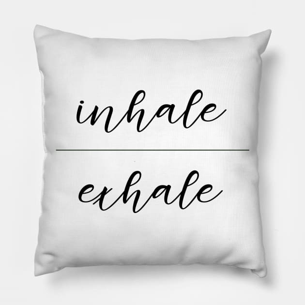 Inhale Exhale Pillow by lowercasev