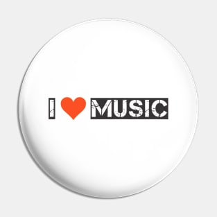 I love music Pin