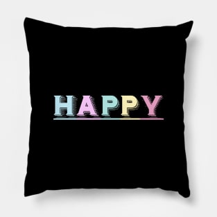 Happy Pillow