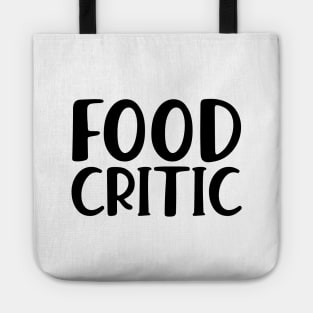 Food Critic Tote