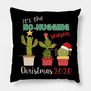 Cactus wearing santa hat Gift Christmas 2020 for Cactus Lovers Design No Hugging , Gardening Lover Pillow