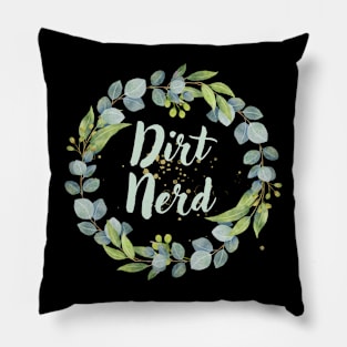 Dirt Nerd Pillow