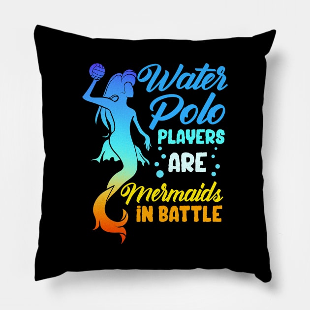 Water Polo Players Are Mermaids In Battle Pillow by theperfectpresents