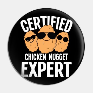 Certified Chicken Nugget Expert Pin