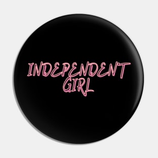 Independent Girl Pin