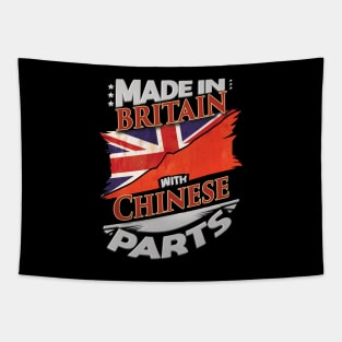 Made In Britain With Chinese Parts - Gift for Chinese From China Tapestry