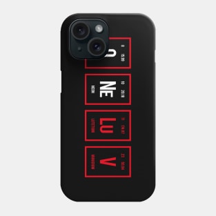 One Love - Periodic Table of Elements Phone Case