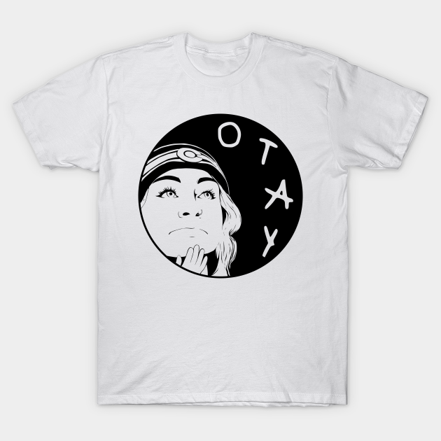 Otay - Tiktok - T-Shirt