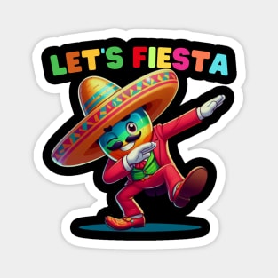 Let's Fiesta Dabbing Cinco De Mayo Mexican Party Magnet