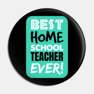 The BEST Homeschool TEACHER EVER! Pin