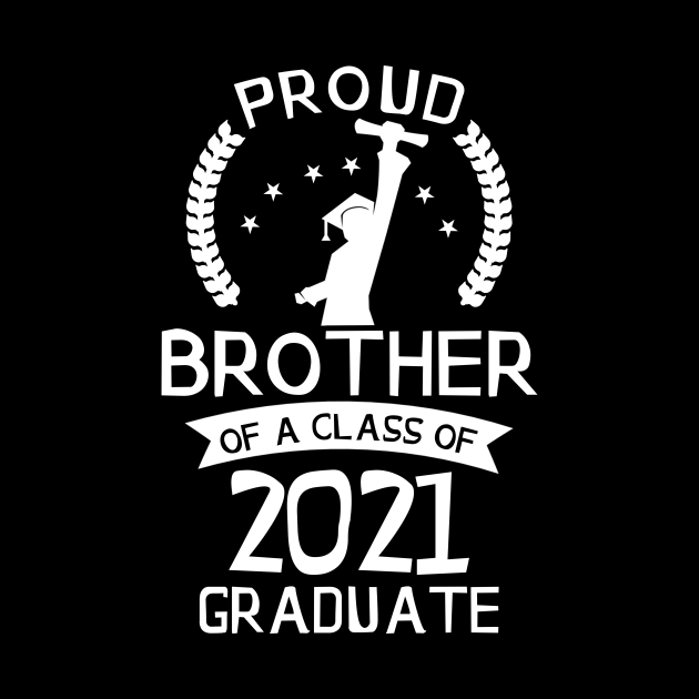 Proud Brother of a Class of 2021 Graduate Senior 2021 Gift ...