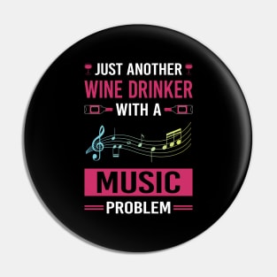 Wine Drinker Music Pin