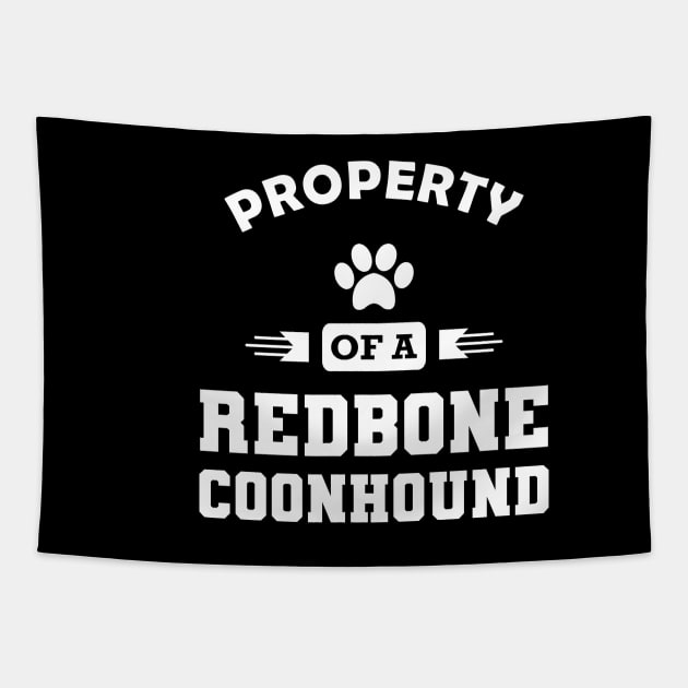 Redbone Coonhound Dog - Property of a redbone coonhound Tapestry by KC Happy Shop