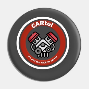 CARtel Pin