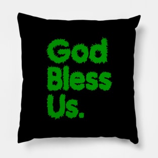 God Bless Us Green Pillow