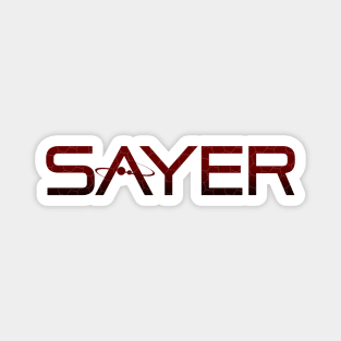 SAYER Magnet