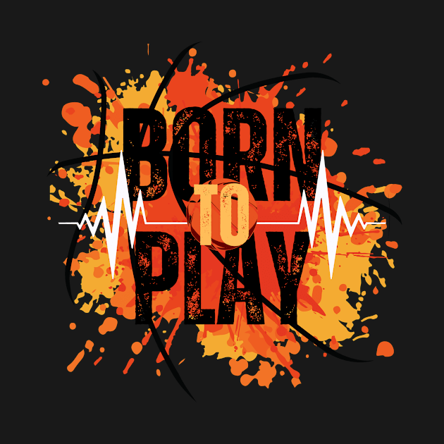 Black Orange Yellow Modern Born To Play Basketball by modrenmode