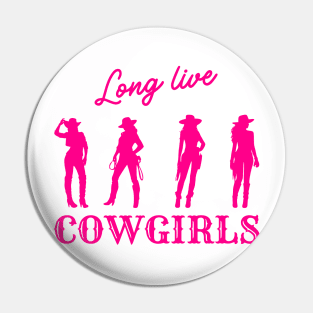 Country Music - Cowgirls Pin