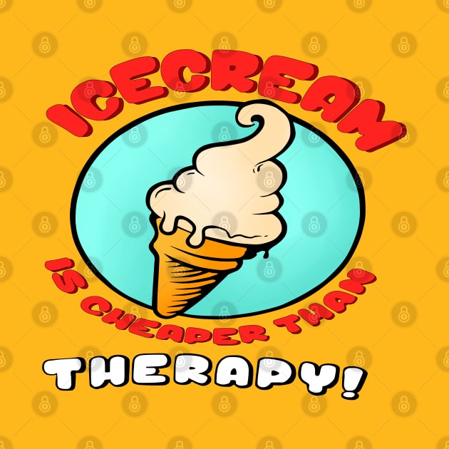 Ice cream cheap therapy by Rasheba