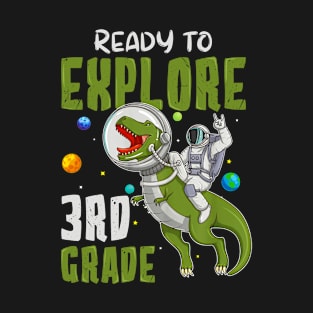 Boys Ready to explore 3rd Grade Back to School Astronomy T-Shirt