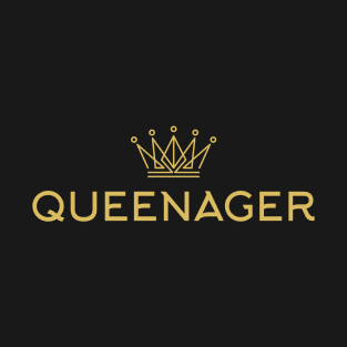 QueenAger T-Shirt